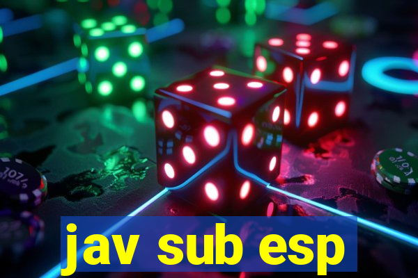 jav sub esp